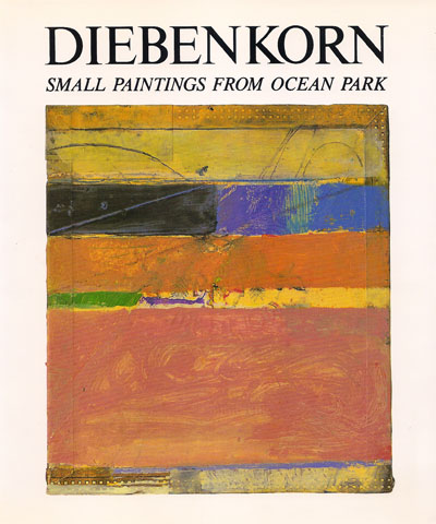 Diebenkorn: Small Paintings from Ocean Park